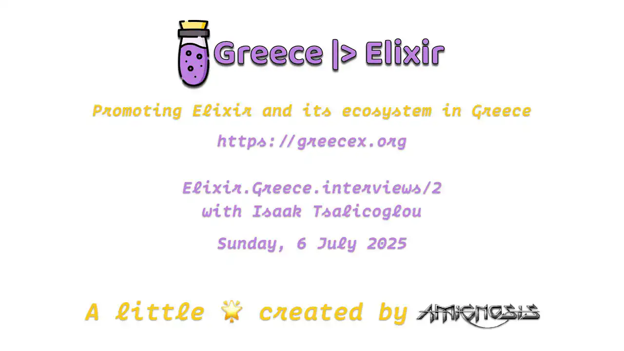 My interview with Petros Amoiridis of Greece |> Elixir
