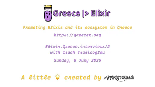 My interview with Petros Amoiridis of Greece |> Elixir