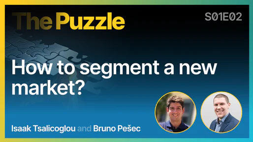 How to segment a new market? - The Puzzle S01E02 [002]