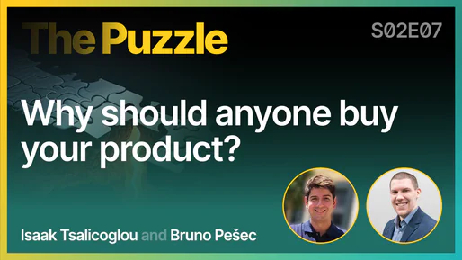 Why should anyone buy your product? - The Puzzle S02E07 [017]